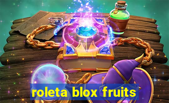 roleta blox fruits